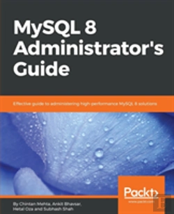Bertrand.pt - Mysql 8 Administrator'S Guide