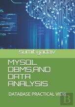 Mysql , Dbms And Data Analysis