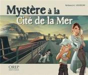 Mystère À La Cité De La Mer