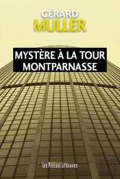Mystère À La Tour Montparnasse