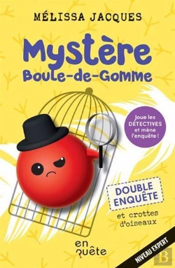 Bertrand.pt - Mystère Boule-De-Gomme : Double Enquête Et Crottes D'Oiseaux