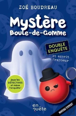 Bertrand.pt - Mystère Boule-De-Gomme : Double Enquête Et Esprit Frappeur