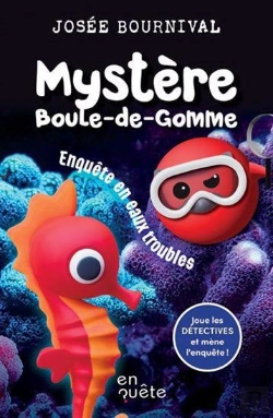 Bertrand.pt - Mystère Boule-De-Gomme : Enquête En Eaux Troubles