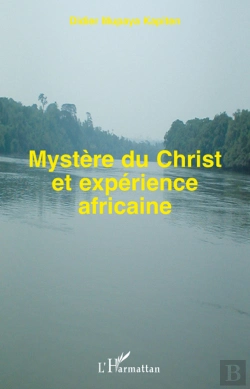 Bertrand.pt - Mystère Du Christ Et Expérience Africaine