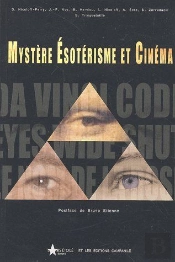 Mystère Ésoterisme Et Cinéma