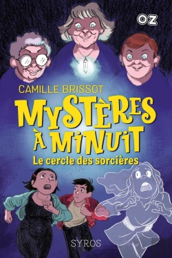 Bertrand.pt - Mystères À Minuit Tome 2 : Le Cercle Des Sorcières