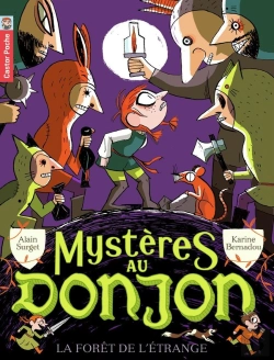 Bertrand.pt - Mystères Au Donjon Tome 4 ; La Forêt De L'Étrange