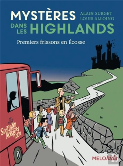 Bertrand.pt - Mystères Dans Les Highlands Tome 1 : Premiers Frissons En Ecosse