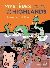 Mystères Dans Les Highlands Tome 3 : Panique Au Loch Ness