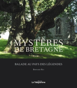 Bertrand.pt - Mystères De Bretagne ; Balades Au Pays Des Légendes