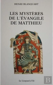 Mysteres De L'Evangile De Mathieu