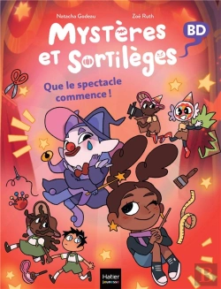 Bertrand.pt - Mystères Et Sortilèges Tome 6 : Que Le Spectacle Commence !