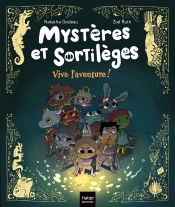 Mystères Et Sortilèges : Vive L'Aventure !