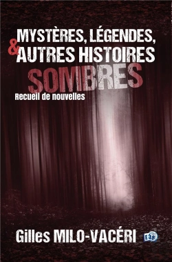 Bertrand.pt - Mysteres, Legendes, Et Autres Histoires Sombres