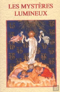 Bertrand.pt - Mysteres Lumineux (Les) Dans Le Rosaire