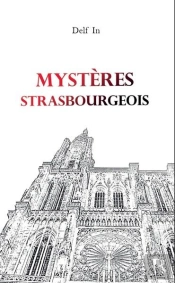Mysteres Strasbourgeois