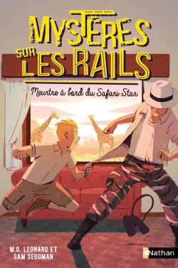 Bertrand.pt - Mysteres Sur Les Rails - Tome 3 Meurtre A Bord Su Safari Star