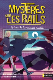 Mysteres Sur Les Rails - Tome 4: Le Train De La Montagne Maudite