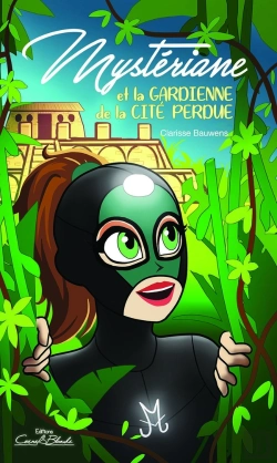 Bertrand.pt - Mystériane Et La Gardienne De La Cité Perdue