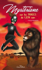 Mysteriane Sur Les Traces Du Lion Noir