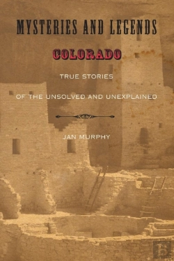 Bertrand.pt - Mysteries And Legends Of Colorado