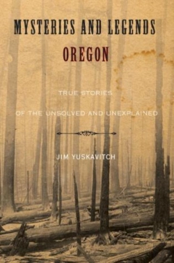 Bertrand.pt - Mysteries And Legends Of Oregon