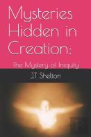Mysteries Hidden In Creation