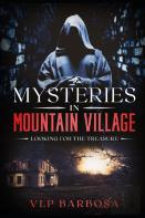 Mysteries In Mountain Village
