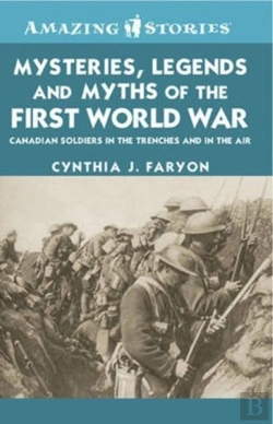 Bertrand.pt - Mysteries, Legends And Myths Of The First World War