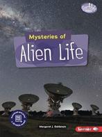 Mysteries Of Alien Life