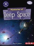 Mysteries Of Deep Space