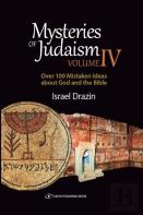 Mysteries Of Judaism Iv