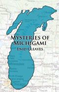 Mysteries Of Michigami
