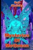 Mysteries Of Mothman
