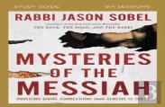 Mysteries Of The Messiah Study Guide