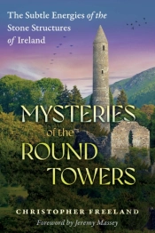 Mysteries Of The Round Towers