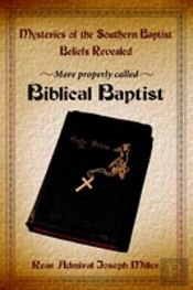 Mysteries Of The Southern Baptist Beliefs Revealed