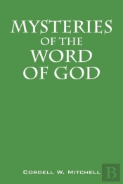 Mysteries Of The Word Of God