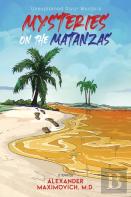 Mysteries On The Matanzas