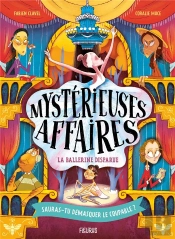Mystérieuses Affaires : La Ballerine Disparue