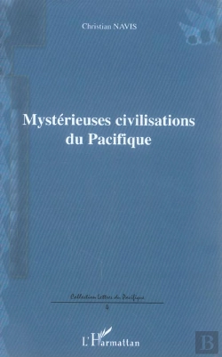 Bertrand.pt - Mystérieuses Civilisations Du Pacifique