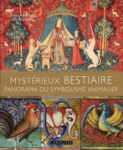 Bertrand.pt - Mystérieux Bestiaires : Panorama Du Symbolisme Animalier