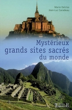 Bertrand.pt - Mystérieux Grands Sites Sacrés Du Monde