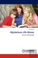 Mysterious Life Waves
