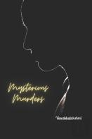 Mysterious Murders