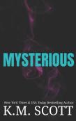 Mysterious