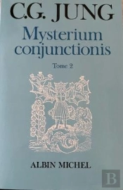 Mysterium Cunjunctionis Tome 2