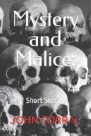 Mystery And Malice