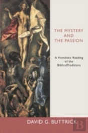 Mystery And The Passion