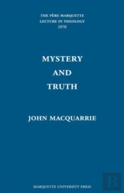 Mystery And Truth